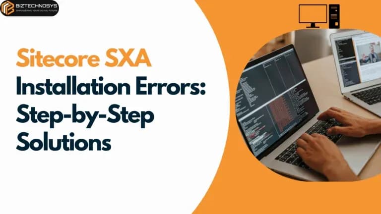 Sitecore SXA Installation Errors: Troubleshooting Guide